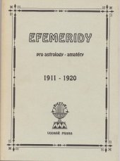 kniha Efemeridy pro astrology 1911-1920, Vodnář 1994