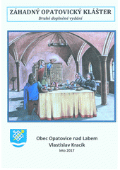 kniha Záhadný Opatovický klášter, Obec Opatovice nad Labem 2017