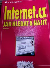 kniha Internet.cz - jak hledat a najít  Snadno a rychle, Grada Publishing, a.s. 1997