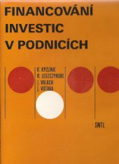 kniha Financování investic v podnicích, SNTL 1987