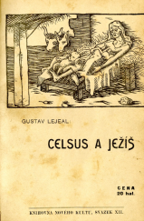 kniha Celsus a Ježíš, Nový kult 1903