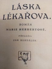 kniha Láska lékařova, Čsl. akc. tisk. 1922