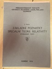 kniha Základní poznatky speciální teorie relativity výzkum. text, Univerzita Palackého 1976