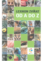 kniha Lexikon zvířat od A do Z, ZOO Praha 2014