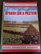 kniha Úprava luk a pastvin, Agrární nakladatelská společnost 1944