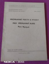 kniha Průpravné texty z fyziky pro přípravný kurz, VŠB Ostrava 1976