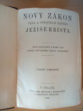 kniha Nový Zákon Pána a spasitele našeho Ježíše Krista, Britická a zahraniční společnost biblická 1915