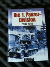 kniha Die 1. Panzer-Division  1935-1945, Dörfler 2001