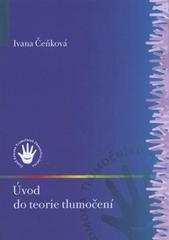 kniha Úvod do teorie tlumočení, Česká komora tlumočníků znakového jazyka 2008