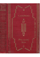 kniha Pro rodný krov a jiné povídky, Frant. Šupka 1932