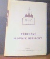 kniha Příruční slovník biblický, Kropáč a Kucharský 1940