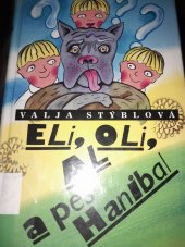 kniha Eli, Oli, Al a pes Hanibal, Šulc & spol. 1999