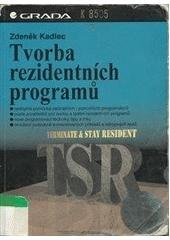 kniha Tvorba rezidentních programů, Grada 1995