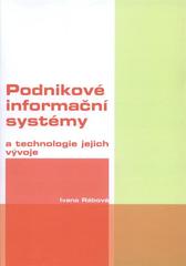 kniha Podnikové informační systémy a technologie jejich vývoje, Tribun EU 2008