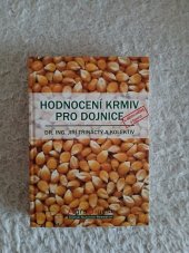 kniha Hodnocení krmiv pro dojnice, AgroDigest 2013