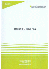 kniha Strukturální politika, Univerzita Tomáše Bati ve Zlíně, Fakulta logistiky a krizového řízení 2011