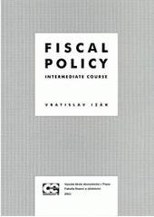 kniha Fiscal policy intermediate course, Oeconomica 2011