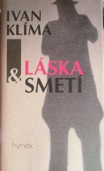 kniha Láska a smetí, Hynek 1999