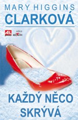 kniha Každý něco skrývá, Alpress 2014