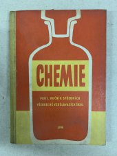 kniha Chemie pro 1. ročník středních všeobecně vzdělávacích škol (Prozatímní učebnice), SPN 1964