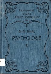 kniha Psychologie. 3. [díl], - Elementární jevy duševní., Dědictví Komenského 1907