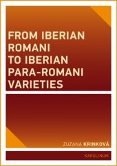 kniha From Iberian Romani to Iberian Para-Romani Varieties, Karolinum  2015