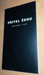 kniha Přítel žehu, TP 1999