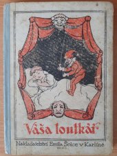 kniha Váša loutkář Pov. pro dosp. mládež, Šolc 1925