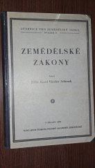 kniha Zemědělské zákony, Československá akademie zemědělská 1930