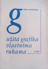 kniha Užitá grafika vlastníma rukama. 2. díl, Ústav pro kulturně výchovnou činnost 1979