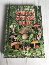 kniha Velký atlas hub, Príroda 2007