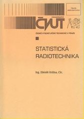 kniha Statistická radiotechnika, ČVUT 1996