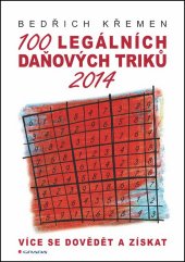 kniha 100 legalnich daňových triku 2014, Grada 2014