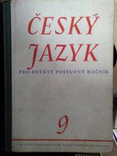 kniha Český jazyk pro devátý postupný ročník škol všeobecně vzdělávacích, SPN 1955