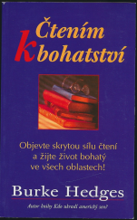 kniha Čtením k bohatství Objevte skrytou sílu čtení a žijte život bohatý ve všech oblastech!, InterNET Services Corporation 2004