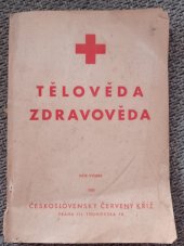 kniha Tělověda - Zdravověda, Čs. červený kříž 1950