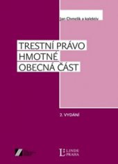 kniha Trestní právo hmotné obecná část, Linde 2009