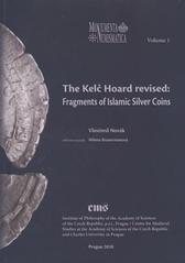 kniha The Kelč hoard revised fragments of Islamic silver coins, Filosofia 2010