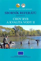 kniha Sborník referátů konference Chov ryb a kvalita vody konané v Českých Budějovicích 21. a 22. února 2013, Typ pro Rybářské sdružení České republiky 2013