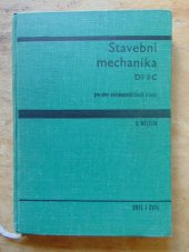 kniha Stavební mechanika pro obor vodohospodářských staveb Díl 2. Vysokošk. učebnice pro posluchače staveb. fakult., SNTL 1965