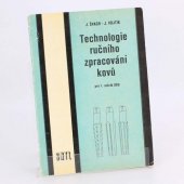 kniha Technologie ručního zpracování kovů, SNTL 1990