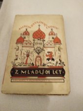 kniha Z mladých let výbor prací z let universitních, R. Promberger 1923