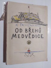 kniha Od břehů Medvědice, SNDK 1958