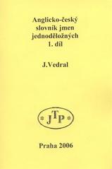 kniha Anglicko-český slovník jmen jednoděložných, JTP 2006