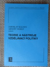 kniha Teorie a nástroje vzdělávací politiky, Karolinum  2006