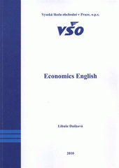 kniha Economics English, Vysoká škola obchodní 2010