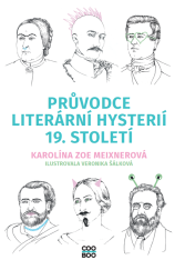 kniha Průvodce literární hysterií 19. století, CooBoo 2022