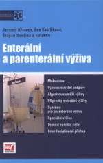 kniha Enterální a parenterální výživa, Mladá fronta 2009