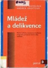 kniha Mládež a delikvence, Portál 1998