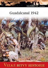 kniha Guadalcanal 1942 Útok americké námořní pěchoty, Amercom SA 2010